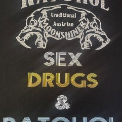 Sex Drugs & Ratohol Shirt